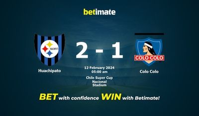 Dự đoán Huachipato vs Colo Colo, Tỷ lệ & Mẹo cá cược 11/02/2024