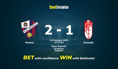 Dự đoán Huesca vs Granada, Tỷ lệ cược & Mẹo cá cược 02/16/2025