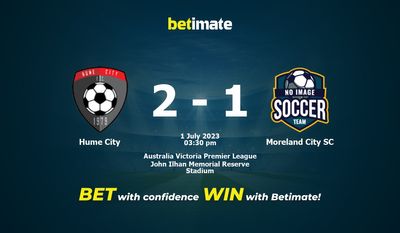 Soi kèo dự đoán Hume City vs Moreland City SC ngày 01/07/2023
