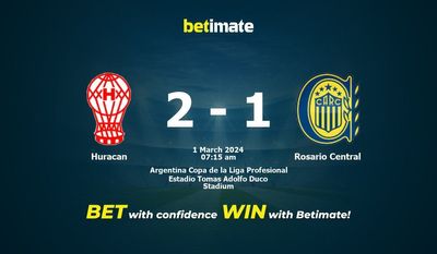 Dự đoán Huracan vs Rosario Central, tỷ lệ cá cược 01/03/2024
