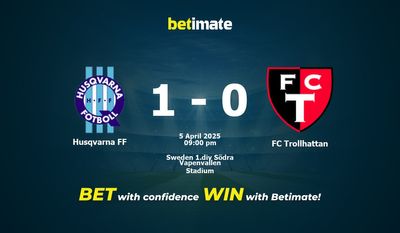 Dự đoán Husqvarna FF vs FC Trollhattan, tỷ lệ và tip cá cược 05/04/2025