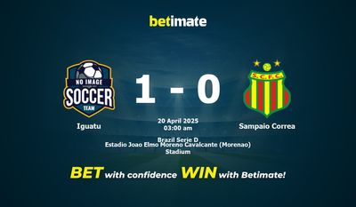 Soi kèo Iguatu vs Sampaio Correa, tỷ lệ và tip cá cược 19/04/2025