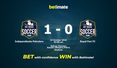Soi kèo Independiente Petrolero vs Royal Pari FC, tỷ lệ và tip cá cược 23/10/2024