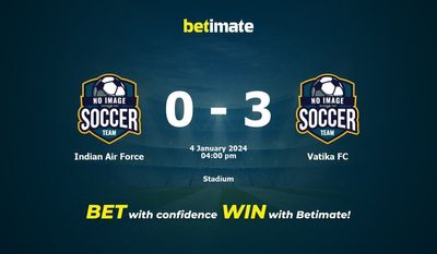 Dự đoán Không quân Ấn Độ vs Vatika FC, tỷ lệ cá cược 04/01/2024
