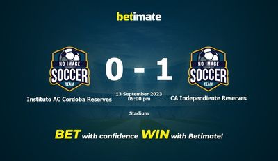 Dự đoán Instituto AC Cordoba Reserves vs CA Independiente Reserves, tỷ lệ và mẹo cá cược 13/09/2023