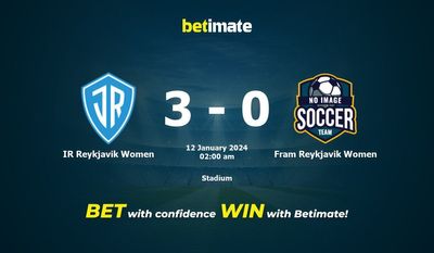 Dự đoán, tỷ lệ cược và mẹo cá cược IR Reykjavik Women vs Fram Reykjavik Women 01/11/2024