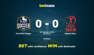 Dự đoán Ironi Beit Dagan vs Hapoel Azor, Tỷ lệ & Mẹo cá cược 16/02/2024