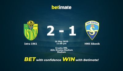 Dự đoán, Tỷ lệ cược & Mẹo cá cược Istra 1961 vs HNK Sibenik 05/16/2025