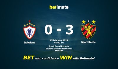 Dự đoán Itabaiana vs Sport Recife, Tỷ lệ & Mẹo cá cược 14/02/2024