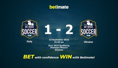 Dự đoán Ý vs Ukraine, Tỷ lệ & Mẹo cá cược 12/09/2023
