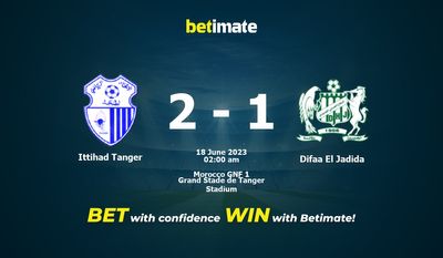 Soi kèo dự đoán Ittihad Tanger vs Difaa El Jadida ngày 17/06/2023