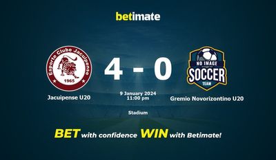 Dự đoán Jacuipense U20 vs Gremio Novorizontino U20, tỷ lệ và tip cá cược 09/01/2024