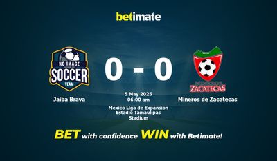 Soi kèo Jaiba Brava vs Mineros de Zacatecas, tỷ lệ cá cược 04/05/2025