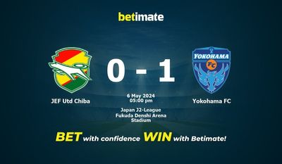 Soi kèo JEF Utd Chiba vs Yokohama FC, tỷ lệ và tip cá cược 06/05/2024