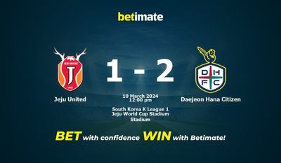 Soi kèo Jeju United vs Daejeon Hana Citizen, tỷ lệ và tip cá cược 10/03/2024