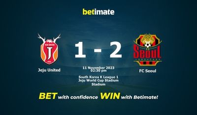 Soi kèo Jeju United vs FC Seoul, Tỷ lệ & Mẹo cá cược 11/11/2023