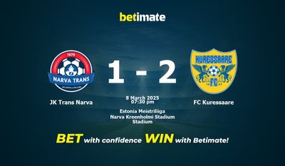 Dự đoán JK Trans Narva vs FC Kuressaare, tỷ lệ và tip cá cược 08/03/2025