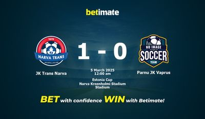 Dự đoán, Tỷ lệ cược & Mẹo cá cược JK Trans Narva vs Parnu JK Vaprus 03/04/2025