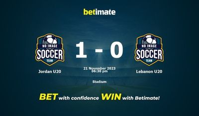 Dự đoán Jordan U20 vs Lebanon U20, tỷ lệ và tip cá cược 21/11/2023