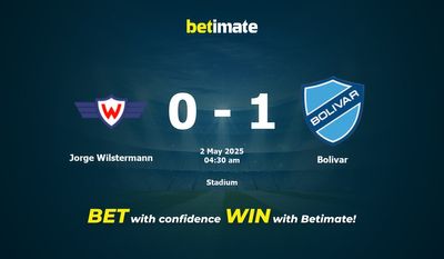 Dự đoán Jorge Wilstermann vs Bolivar, Tỷ lệ cược & Mẹo cá cược 05/01/2025