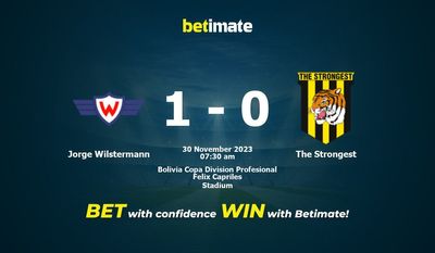 Jorge Wilstermann vs Dự đoán, tỷ lệ & mẹo cá cược mạnh nhất 30/11/2023