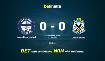 Soi kèo Kagoshima United vs Jubilo Iwata, tỷ lệ và tip cá cược 03/02/2024