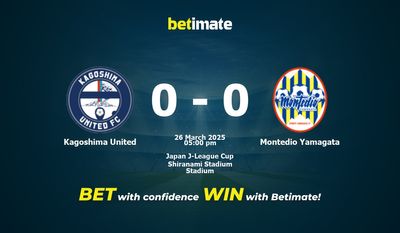 Dự đoán, Tỷ lệ cược & Mẹo cá cược Kagoshima United vs Montedio Yamagata 26/03/2025
