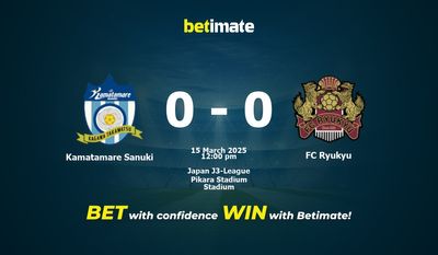Dự đoán, Tỷ lệ cược & Mẹo cá cược Kamatamare Sanuki vs FC Ryukyu 15/03/2025