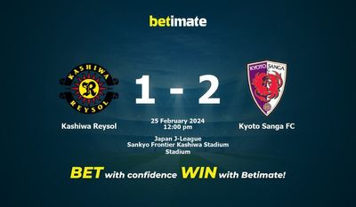 Soi kèo Kashiwa Reysol vs Kyoto Sanga FC, tỷ lệ và tip cá cược 25/02/2024