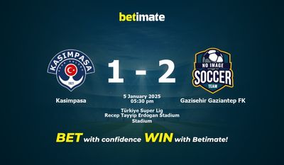Dự đoán Kasimpasa vs Gazisehir Gaziantep FK, Tỷ lệ cược & Mẹo cá cược 01/05/2025