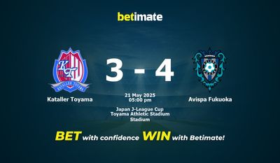 Dự đoán Kataller Toyama vs Avispa Fukuoka, Tỷ lệ cược & Mẹo cá cược 21/05/2025