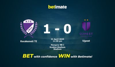 Dự đoán Kecskemeti TE vs Ujpest, Tỷ lệ & Mẹo cá cược 21/04/2025
