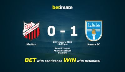 Dự đoán Khaitan vs Kazma SC, tỷ lệ và tip cá cược 20/02/2025