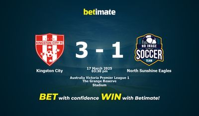 Dự đoán, Tỷ lệ cược & Mẹo cá cược Kingston City vs North Sunshine Eagles 17/03/2025