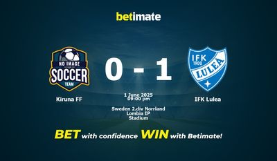 Dự đoán, Tỷ lệ cược & Mẹo cá cược Kiruna FF vs IFK Lulea 06/01/2025