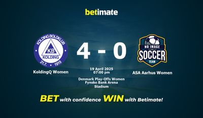 Dự đoán, Tỷ lệ cược & Mẹo cá cược KoldingQ Women vs ASA Aarhus Women 19/04/2025