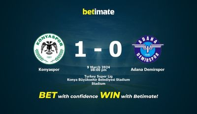 Dự đoán Konyaspor vs Adana Demirspor, Tỷ lệ & Mẹo cá cược 09/03/2024