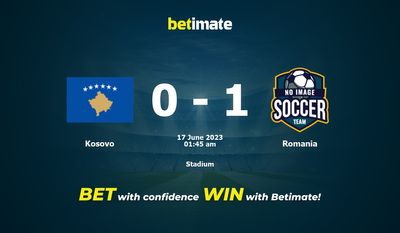 Soi kèo Kosovo vs Romania ngày 16/06/2023