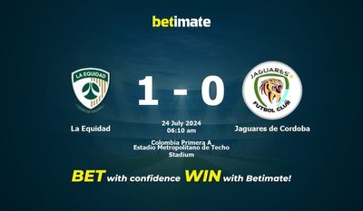 Soi kèo La Equidad vs Jaguares de Cordoba, Tỷ lệ & Mẹo cá cược 23/07/2024