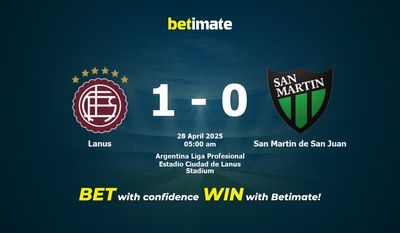 Dự đoán Lanus vs San Martin de San Juan, Tỷ lệ cược & Mẹo cá cược 27/04/2025