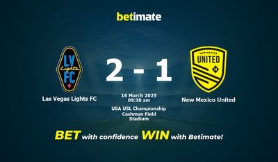 Dự đoán, tỷ lệ cược và mẹo cá cược Las Vegas Lights FC vs New Mexico United 16/03/2025