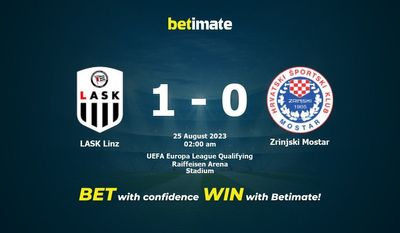 Soi kèo LASK Linz vs Zrinjski Mostar, tỷ lệ và tip cá cược 24/08/2023