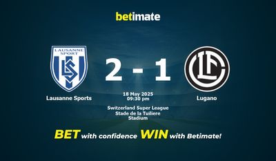 Dự đoán Lausanne Sports vs Lugano, Tỷ lệ cược & Mẹo cá cược 05/18/2025