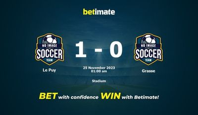 Dự đoán Le Puy vs Grasse, Tỷ lệ & Mẹo cá cược 24/11/2023
