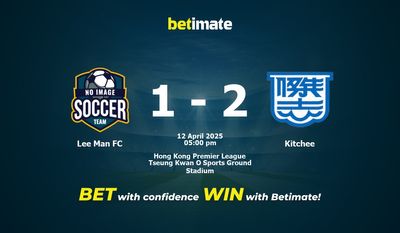 Dự đoán, Tỷ lệ cược và Mẹo cá cược Lee Man FC vs Kitchee 04/12/2025