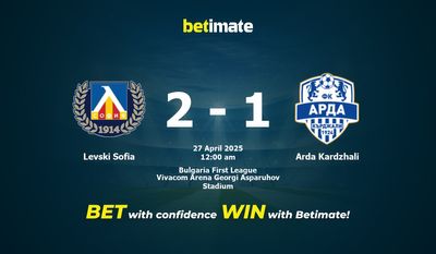 Dự đoán Levski Sofia vs Arda Kardzhali, Tỷ lệ & Mẹo cá cược 26/04/2025
