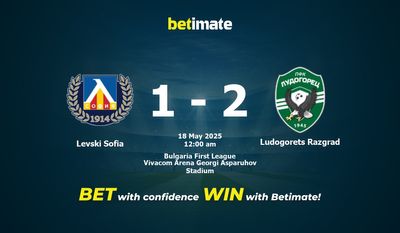 Dự đoán Levski Sofia vs Ludogorets Razgrad, Tỷ lệ & Mẹo cá cược 17/05/2025