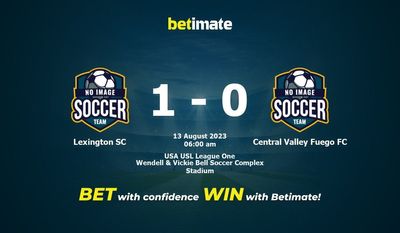 Soi kèo dự đoán Lexington SC vs Central Valley Fuego FC ngày 12/08/2023