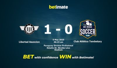 Dự đoán, Tỷ lệ cược & Mẹo cá cược Libertad Asuncion vs Club Atlético Tembetary 05/04/2025