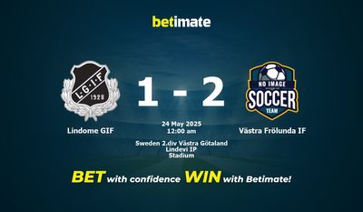 Dự đoán Lindome GIF vs Västra Frölunda IF, tỷ lệ cược và mẹo cá cược 23/05/2025